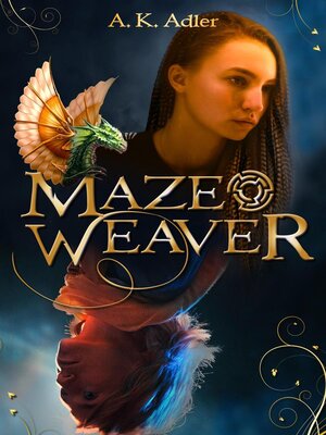 cover image of Mazeweaver